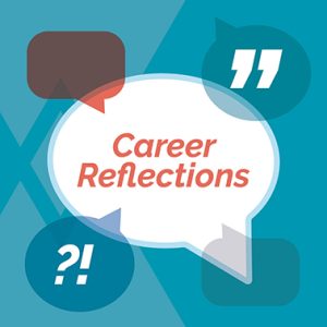 Career reflections